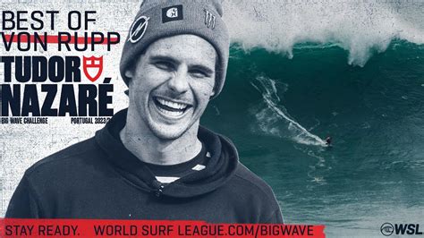 nic von rupp tudor|Big Wave Heavy Nic von Rupp Talks Nazaré, The Art Of Tow.